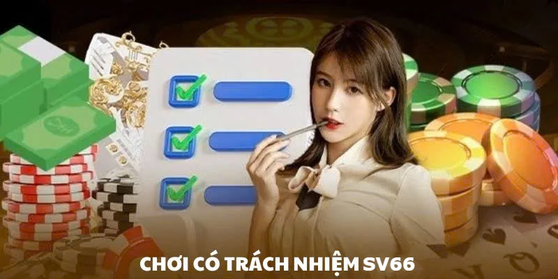 choi-co-trach-nhiem-hieu-ro-quy-dinh-cua-nha-cai